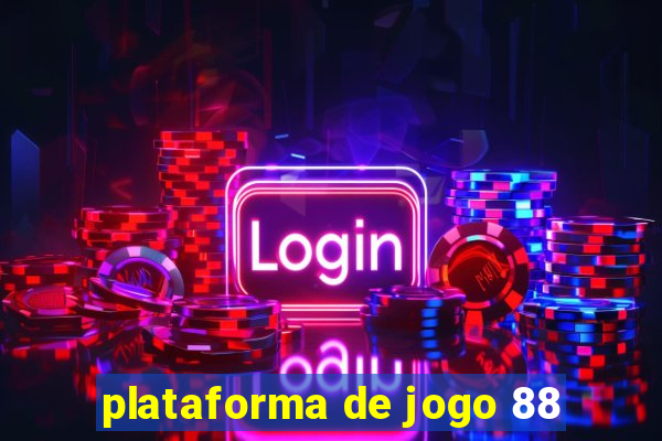 plataforma de jogo 88